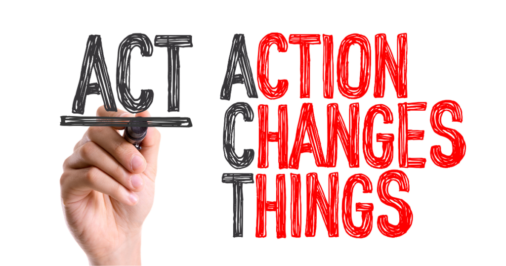 Act to make change happen